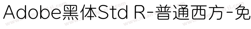 Adobe黑体Std R-普通西方字体转换